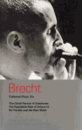 Brecht Collected Plays: Six