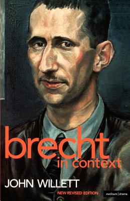 Brecht in Context - Willett, John