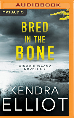 Bred in the Bone - Elliot, Kendra, and Williams, Christine (Read by)