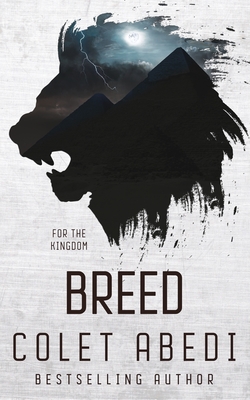 Breed (the Breed Series) - Abedi, Colet