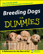 Breeding Dogs for Dummies.