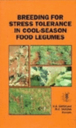 Breeding for Stress Tolerance in Cool-Season Food Legumes