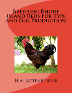 Breeding Rhode Island Reds For Type and Egg Production