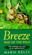Breeze: Waif of the Wild