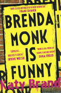 Brenda Monk is Funny