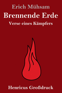 Brennende Erde (Grodruck): Verse eines Kmpfers