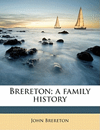 Brereton; A Family History
