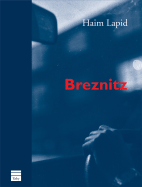 Breznitz - Lapid, Haim, and Lotan, Yael (Translated by)