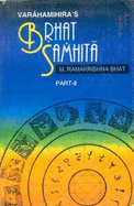Brhat Samhita of Varahamihira: Text in Devanagari with English Translation, Exhaustive Notes and Literary Comments