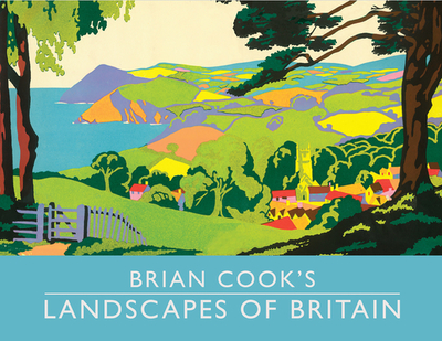 Brian Cook's Landscapes of Britain: a guide to Britain in beautiful book illustration, mini edition - Cook, Brian