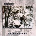 Brian Keenan: Hidden Falls