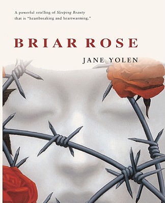 Briar Rose - Yolen, Jane