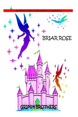 Briar Rose - Brothers, Grimm