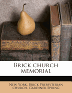 Brick Church Memorial