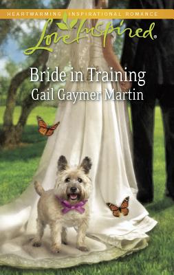 Bride in Training - Martin, Gail Gaymer