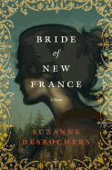 Bride of New France