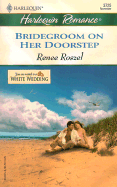 Bridegroom on Her Doorstep - Roszel, Renee