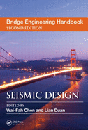 Bridge Engineering Handbook: Seismic Design