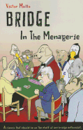 Bridge in the Menagerie