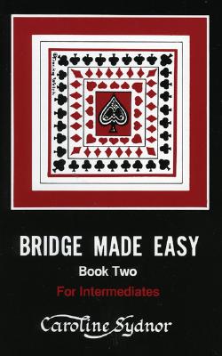 Bridge Made Easy Book 2 - Sydnor, Caroline
