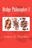 Bridge Philosopher 3