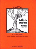 Bridge to Terabithia: Novel-Ties Study Guides