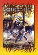 Bridger's Run, Revised Edition