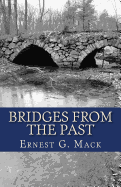 Bridges From the Past: An Introductory Sketch to the History of Methuen