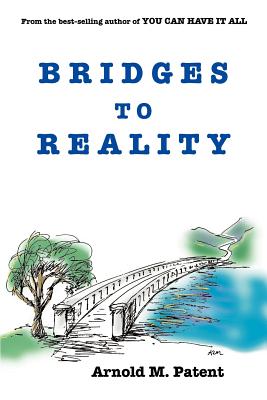 Bridges to Reality - Patent, Arnold M (Preface by)
