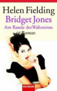 Bridget Jones: am Rande DES Wahnsinns
