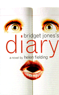 Bridget Jones's Diary - Fielding, Helen, Ms.