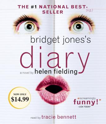 Bridget Jones's Diary - Fielding, Helen, Ms., and Bennett, Tracie (Read by)