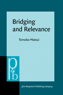 Bridging and Relevance
