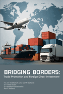 Bridging Borders: Trade Promotion and Foreign Direct Investment