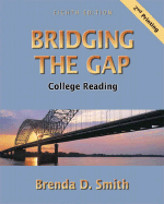 Bridging the Gap: College Reading (Second Printing)