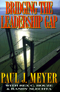 Bridging the Leadership Gap: The Keys to Success
