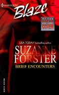 Brief Encounters