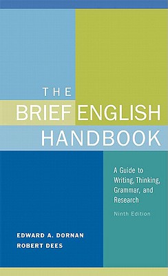 Brief English Handbook - Dornan, Edward a, and Dees, Robert