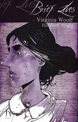 Brief Lives: Virginia Woolf - Wright, Elizabeth