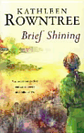 Brief Shining