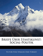 Briefe Uber Staatskunst: Social-Politik