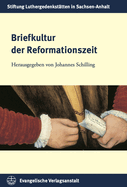Briefkultur Der Reformationszeit