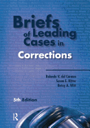 Briefs of Leading Cases in Corrections