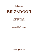 Brigadoon: (Libretto)