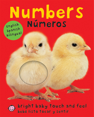 Bright Baby Touch & Feel: Bilingual Numbers / Nmeros: English-Spanish Bilingual - Priddy, Roger