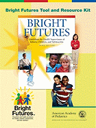 Bright Futures Tool and Resource Kit