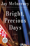 Bright, Precious Days