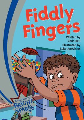 Bright Sparks: Fiddly Fingers - Bell, Chris