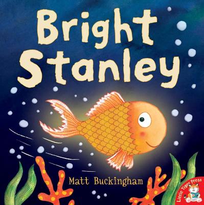Bright Stanley - Buckingham, Matt