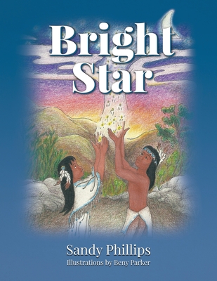 Bright Star - Phillips, Sandy